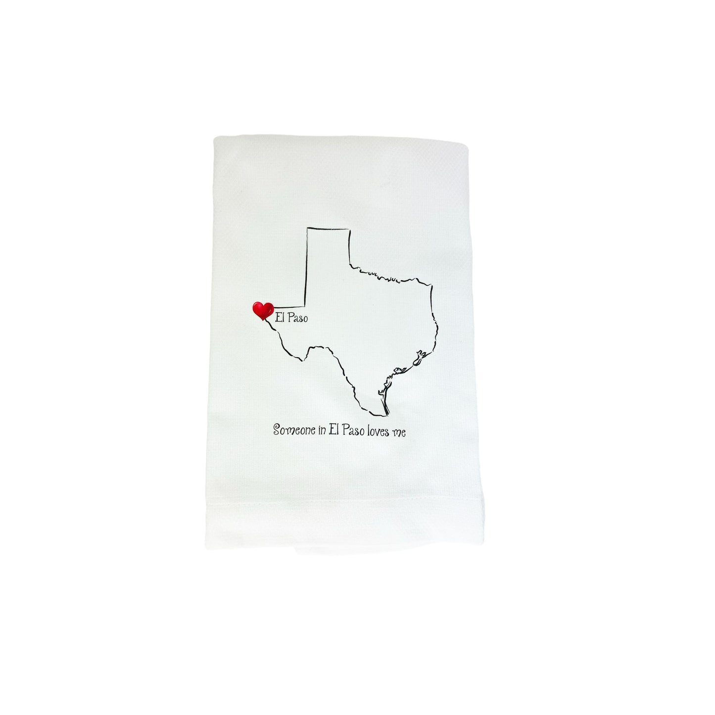 Tea Towel - Someone in El Paso-Souvenir-So El Paso