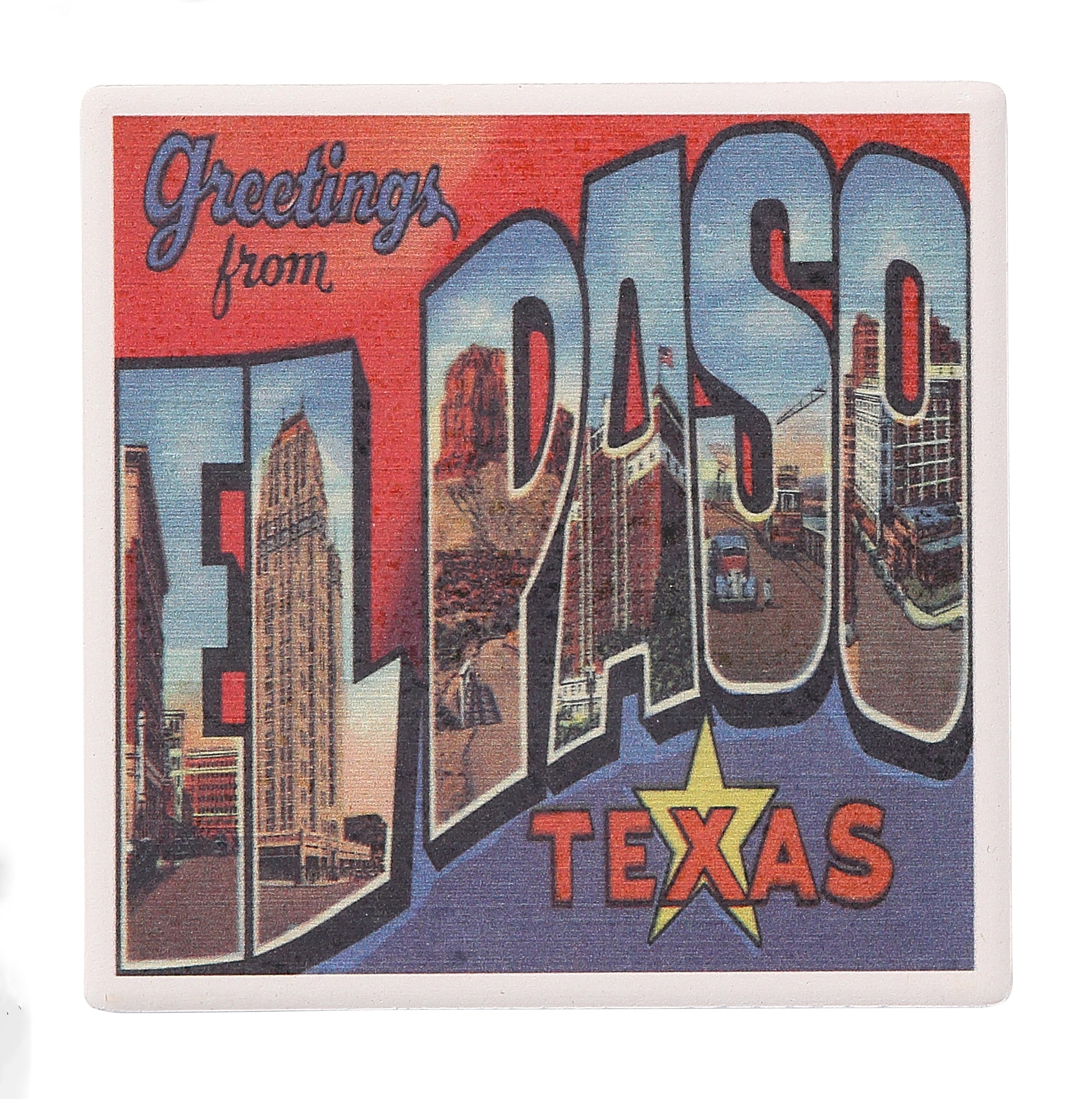 Coaster - Greetings from EP-Souvenir-So El Paso